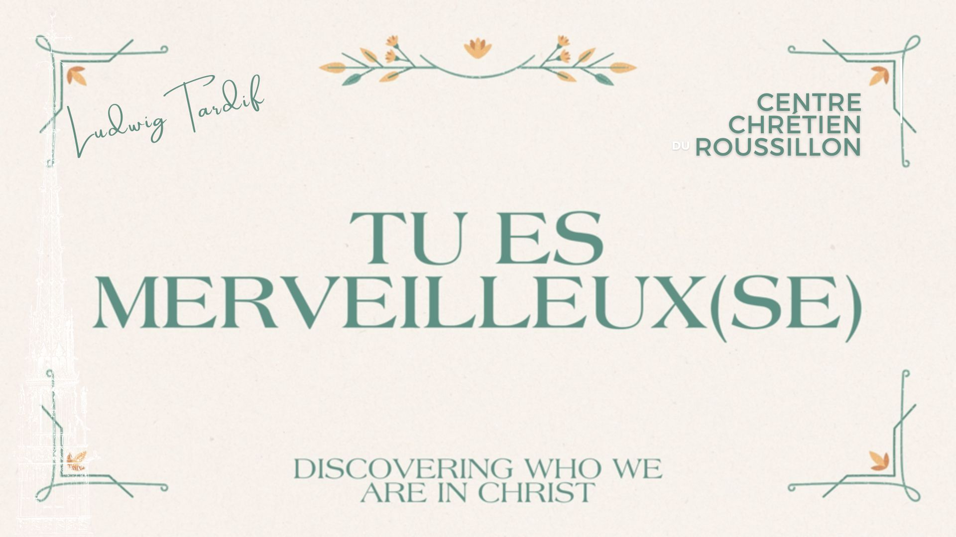 Tu es merveilleux