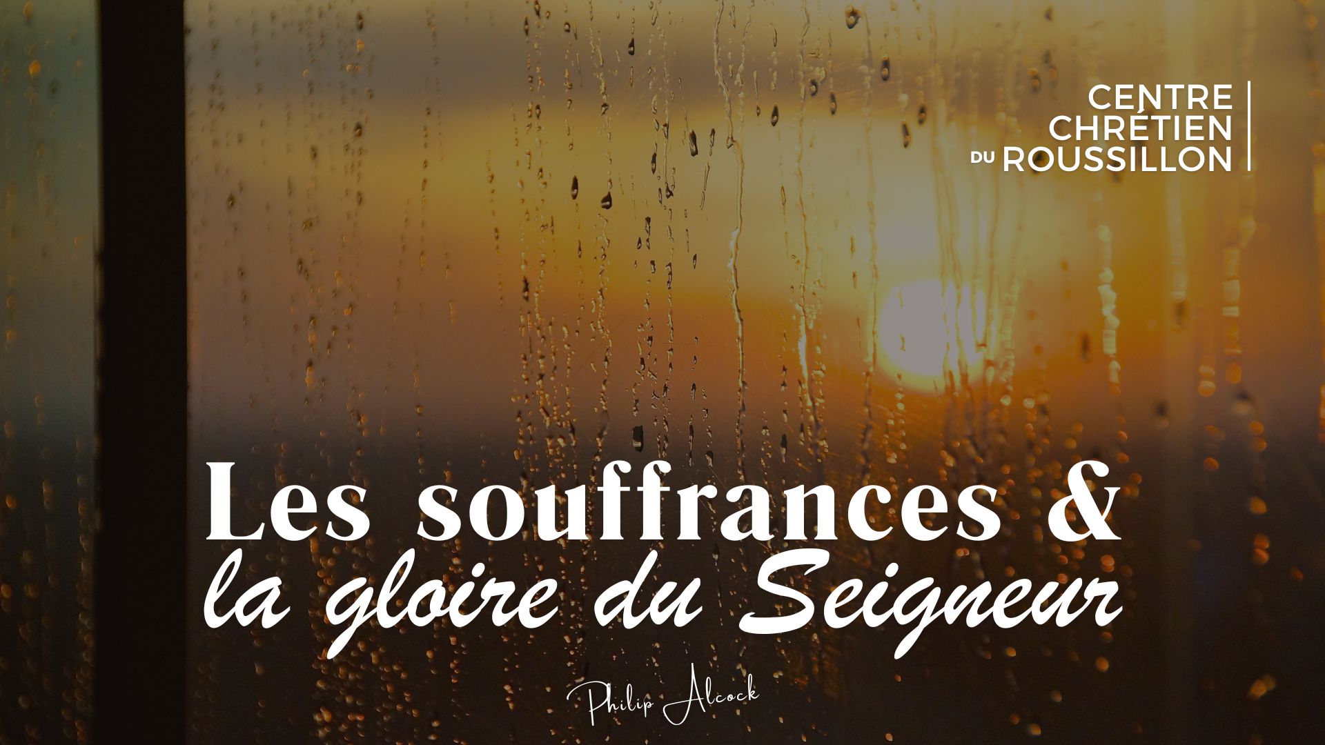 Les souffrances et la Gloire du Seigneur