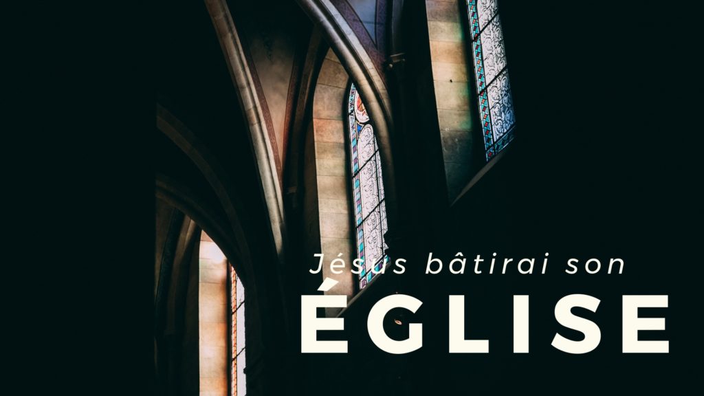 Jésus battrai son église